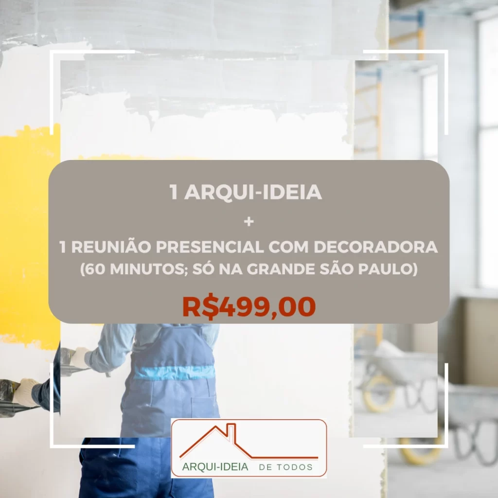 1 REUNIÃO PRESENCIAL COM DECORADORA (60MIN)